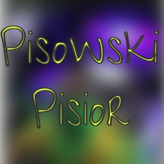 Pisowski Pisior Official