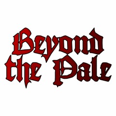 Beyond The Pale