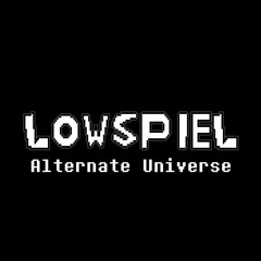 Lowspiel: Alternate Universe