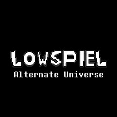 Lowspiel: Alternate Universe