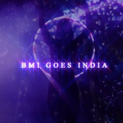BMI goes INDIA