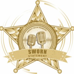 Sworn Statement Podcast