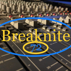 Breaknite72