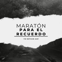 Maratón para el Recuerdo