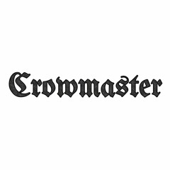 Crowmaster