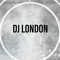 DJ LONDON