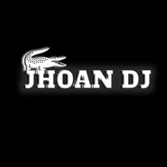 JHOAN  DJ