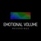 Emotional Volume Recordings