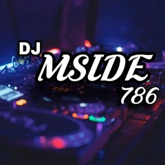 DJ MSIDE 786🌺(MKVM CREW)