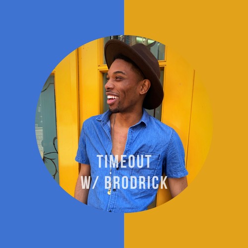 TIMEOUT w/Brodrick’s avatar