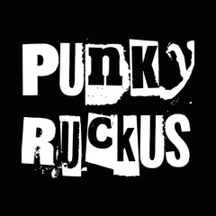 Punky Ruckus
