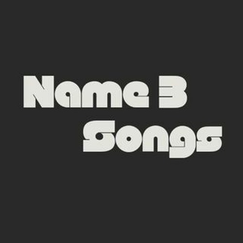 Name 3 Songs’s avatar