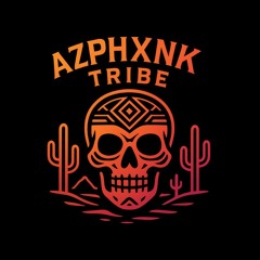 AZPHXNK TRIBE