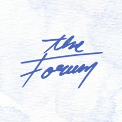 THE FORUM