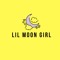 Lil Moon Girll