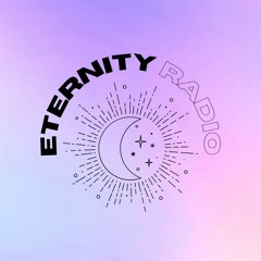 Eternity Radio