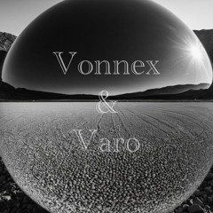Vonnex & Varo