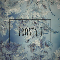 Frosty J