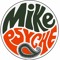 Mike Psyche