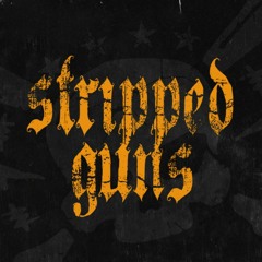 Stripped Guns