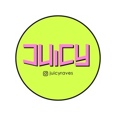 Juicyraves