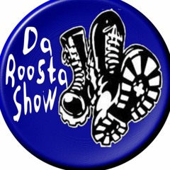 Da Roosta Show - Punk/OI!
