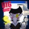 Mr [BIG SHOT]!!!!