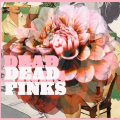 Dead Finks
