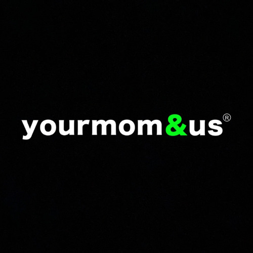 Your Mom & Us’s avatar