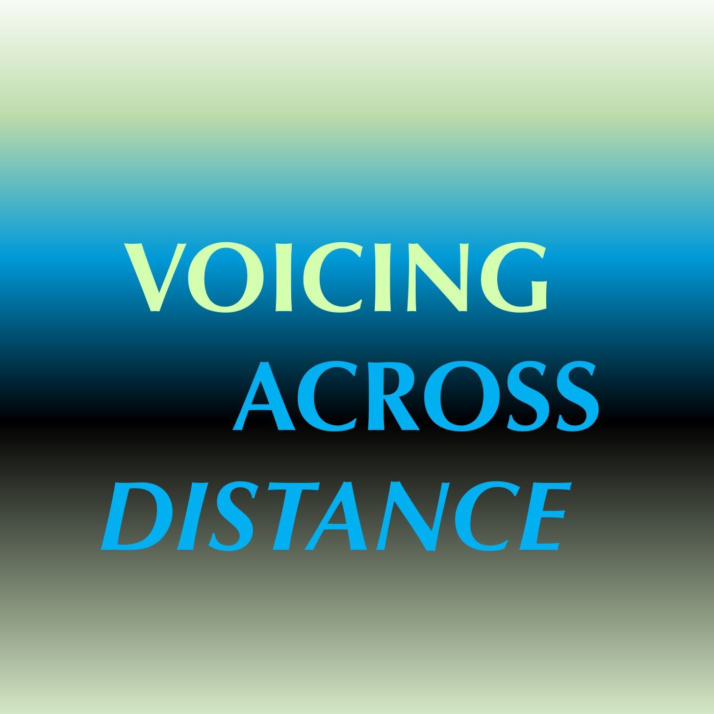 Voicing Across Distance