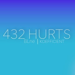 432 Hurts