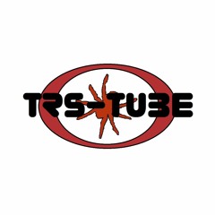 TRS-TUBE