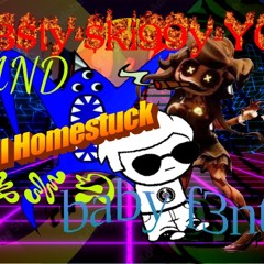 t3$ty-$k199y-Y0 and Lil Homestuck and baby f3nt