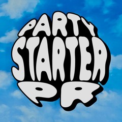 PARTY STARTER PR