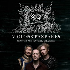Violons Barbares