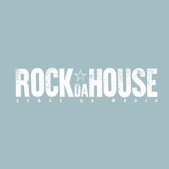 RockdaHouse