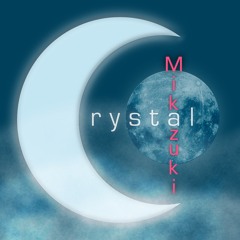 Crystal Mikazuki