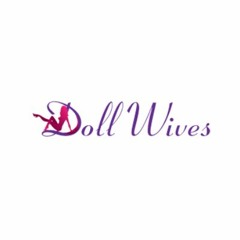 Doll Wives
