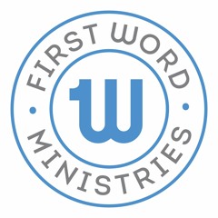 First Word Ministries