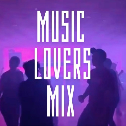 Music Lovers Mix’s avatar