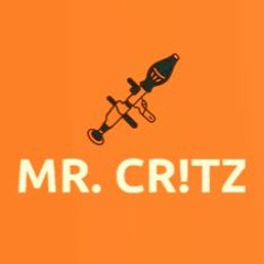 MR. CR!TZ