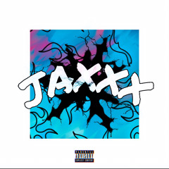 JaxXx