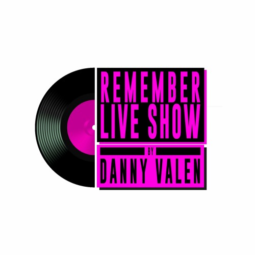 Remember Live SHOW by Danny Valen’s avatar