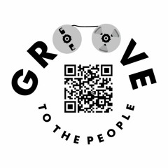 Groove To The People