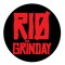 RIO GRINDAY