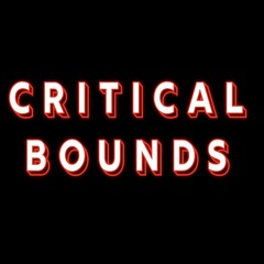 Critical Bounds Podcast