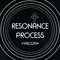 Resonance Process