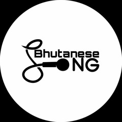 BhutaneseSongs