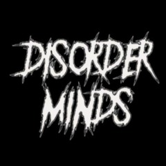 Disorder Minds Records