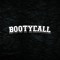 Bootycall